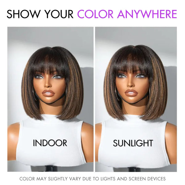 Put On and Go Brown Highlight Yaki Bob with Bangs Glueless Minimalist Lace Wig Breathable Cap